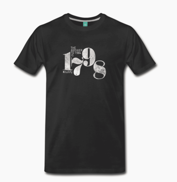 Men's T-Shirt: The Answer to 1984 is 1798 - Image 2