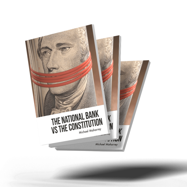 The National Bank vs the Constitution - Image 2